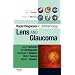 Rapid Diagnosis in Ophthalmology Series: Lens and Glaucoma (Rapid Diagnoses in Ophthalmology)