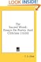 The Sacred Wood: Essays On Poetry And Criticism (1920)