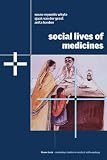 Social Lives of Medicines