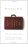 Remarkable Reads: 35 Writers and Their Adventures in Reading