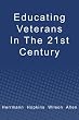 Educating Veterans in the 21st Century