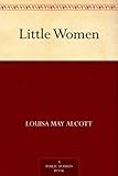 Little Women (English Edition) 若草物語