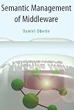 Semantic Management of Middleware