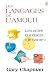 Les langages de l'amour (Broché)