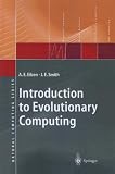 Introduction to Evolutionary Computing (Natural Computing Series)