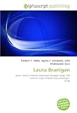 Laura Branigan: Actor, Gloria (Umberto Tozzi/Laura Branigan song), Self Control (song), Solitaire (Laura Branigan song)