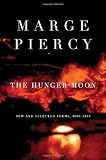 The Hunger Moon: New and Selected Poems, 1980-2010