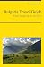 Books : Bulgaria Travel Guide - What To See & Do In 2012