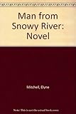 The man from Snowy River