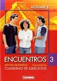 Produkt-Bild: Encuentros - Ausgabe B: Band 3 - Cuaderno de ejercicios: F&uuml;r das 8-j&auml;hrige Gymnasium