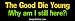 Good Die Young, Why Am I Still Here - Funny Stickers (Small 5 x 1.4 in.)