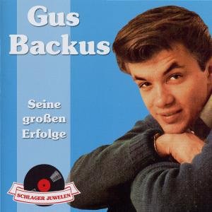 Gus Backus - Schlagerjuwelen-Seine Grossen Erfolge (New Version - Zortam Music