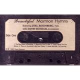 Beautiful Mormon Hymns: Featuring Joel Rosenberg with David Bonham
