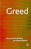 Greed