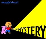 The Adventures of Max and Pinky: The Mystery (Adventures of Max and Pinky)