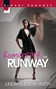 Romancing The Runway (Kimani Romance)