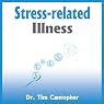Stress-Related Illness