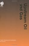 Upstream Oil and Gas: Cases, Material...