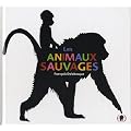 Les animaux sauvages