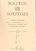 Solfège des Solfèges Volume 1A sans accompagnement