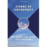storms of controversy the secret avro arrow files revealed