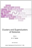 Clusters and superclusters of galaxies