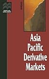Asia Pacific derivative markets