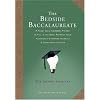 The Bedside Baccalaureate: The Second Semester: A Handy Daily Cerebral Primer to Fill in the Gaps, Refresh Your Knowledge & Impress Yourself & Other Intellectuals