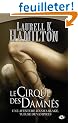 Anita Blake, tome 3 : Le Cirque des damn�s