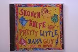 Pretty Little Baka Guy + Live in Japan