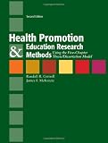 Health Promotion and Education Research Methods: Using the Five Chapter Thesis/Dissertation Model, Second Edition