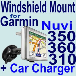 Childrens Toyshop  Tools & Hardware : Car Mounting Kit Vehicle Windshield / Suction CUP Mount for Garmin Nuvi 300 , 310 , 350 , 360 GPS + Car Charger