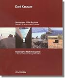 Produkt-Bild: Dani Karavan - Homenatge a Walter Benjamin - "Passatges", lloc de commemoraci&oacute; a Portbou - Hommage &agrave; Walter Benjamin - Le lieu comm&eacute;moratif 'Passages' &agrave; Port-Bou