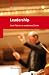 Bücher : Leadership: Vom Führen in modernen Zeiten