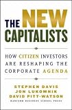 The New Capitalists: How Citizen Investors Are Reshaping the Corporate Agenda