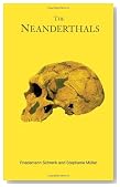 The Neanderthals (Peoples of the Ancient World)