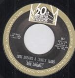 LOST DREAMS & LONELY TEARS 7 INCH (7" VINYL 45) US 20TH CENTURY FOX 0
