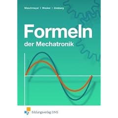 Formeln der Mechatronik: Formelsammlung