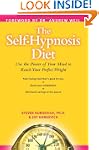 The Self-Hypnosis Diet: Use the Power...