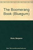 The boomerang book