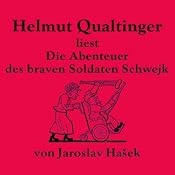 H&ouml;rbuch Die Abenteuer des braven Soldaten Schwejk