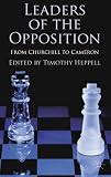 Leaders of the opposition : from Churchill to Cameron