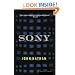 Sony: A Private Life