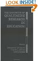 The Handbook of Qualitative Research in Education
