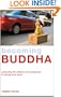 Becoming Buddha: Awakening the Wisdom and Compassion to Change Your World