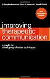 Improving Therapeutic Communication: A Guide for Developing Effective Techniques