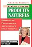 Guide Actuel des Produits Naturels