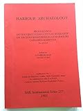Harbour archaeology : proceedings the First International Workshop on Ancient Mediterranean Harbours, Caesarea Maritima 24-28.6.83