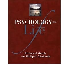 (Psychology and Life) By Gerrig, Richard J. (Author) Hardcover on 12-Jul-2009