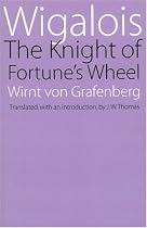 Wigalois: The Knight of Fortune's Wheel